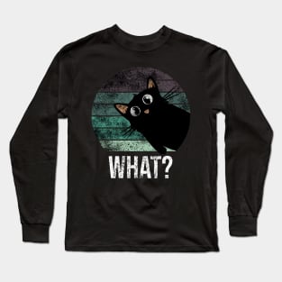 Cute and funny vintage suprised black cat what Long Sleeve T-Shirt